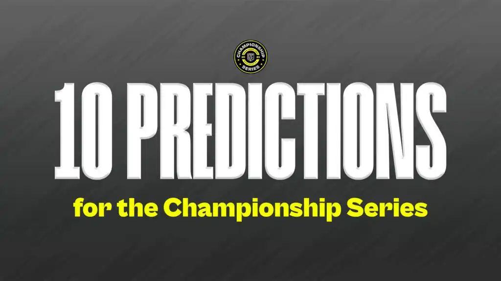 10 Predictions for the Championship Series