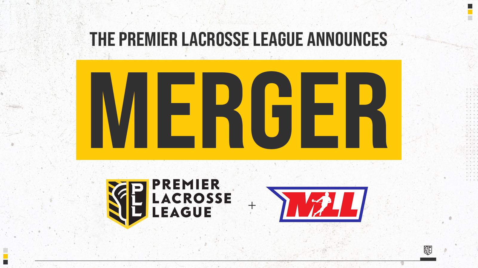 THE PREMIER LACROSSE LEAGUE AND MAJOR LEAGUE LACROSSE ANNOUNCE MERGER - Premier  Lacrosse League
